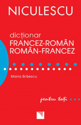 Dictionar francez-roman roman-francez pentru toti